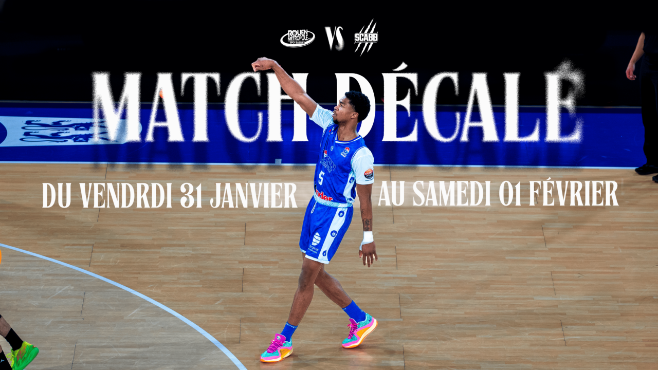 https://www.rouenmetrobasket.com/wp-content/uploads/2025/01/Match-decale-site-1-1280x720.png